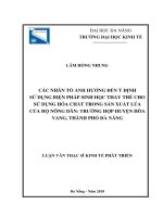 Các nhân tố ảnh hưởng đến ý định sử dụng biện pháp sinh học thay thế cho sử dụng hóa chất trong sản xuất lúa của hộ nông dân trường hợp huyện hòa vang, TP đà nẵng 