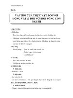 Giáo án Sinh học 6 bài 48: Vai trò của thực vật và động vật đối với đời sống con người