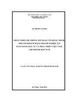 Hoàn thiện hệ thống xếp hạng tín dụng nội bộ đối khách hàng doanh nghiệp tại ngân hàng đầu tư và phát triển việt nam, chi nhánh kon tum 