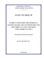 Cơ hội và thách thức đối với dịch vụ giáo dục đại học Việt Nam trong bối cảnh phát triển của cuộc Cách mạng công nghiệp lần thứ 4 (Luận văn thạc sĩ)