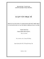 Khảo sát sự hài lòng của khách hàng để phát triển dịch vụ ngân hàng Bán lẻ tại VCB trong thời đại toàn cầu hóa (Luận văn thạc sĩ)