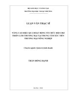 Nâng cao hiệu quả hoạt động tổ chức Hội chợ triển lãm thƣơng mại tại Trung tâm Xúc tiến thƣơng mại Nông nghiệp (Luận văn thạc sĩ)