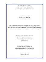Phát triển hoạt động marketing dịch vụ ngân hàng điện tử của Ngân hàng TMCP Đầu tư và phát triển Việt Nam (Luận văn thạc sĩ)