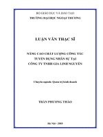 Nâng cao chất lượng công tác tuyển dụng nhân sự tại Công ty TNHH Gia Linh Nguyễn (Luận văn thạc sĩ)