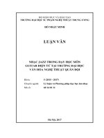 Nhạc Jazz trong dạy học môn Guitar điện tử tại Trường Đại học Văn hóa Nghệ thuật Quân đội (Luận văn thạc sĩ)