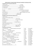 EXERCISE ABOUT THE SIMPLE PRESENT TENSE AND THE PRESENT CONTINUOUS TENSE
