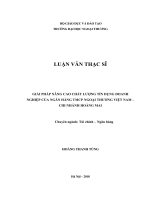 Giải pháp nâng cao chất lượng tín dụng doanh nghiệp của Ngân hàng TMCP Ngoại Thương Việt Nam – Chi Nhánh Hoàng Mai (Luận văn thạc sĩ)