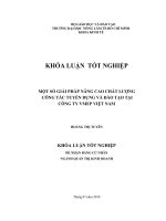MỘT SỐ GIẢI PHÁP NÂNG CAO CHẤT LƯỢNG CÔNG TÁC TUYỂN DỤNG VÀ ĐÀO TẠO TẠI CÔNG TY VMEP VIỆT NAM
