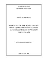 Nghiên cứu xác định một số tạp chất trong vật liệu zirconi độ sạch cao sau khi tách nền bằng phương pháp chiết dung môi 
