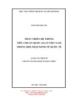 Luận văn tốt nghiệp : Phát triển hệ thống tiêu chuẩn quốc gia ở Việt Nam trong hội nhập kinh tế quốc tế