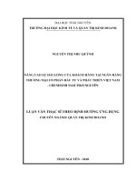 Nâng cao sự hài lòng của khách hàng tại Ngân hàng Thương mại Cổ phần Đầu tư và Phát triển Việt Nam  Chi nhánh Nam Thái Nguyên (Luận văn thạc sĩ)