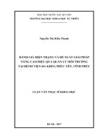 Đánh giá hiện trạng và đề xuất giải pháp nâng cao hiệu quả quản lý môi trường tại bệnh viện đa khoa phúc yên, tỉnh vĩnh phúc 