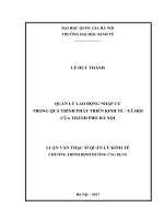 Quản lý lao động nhập cư trong quá trình phát triển kinh tế   xã hội của thành phố hà nội 