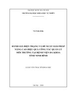 Đánh giá hiện trạng và đề xuất giải pháp nâng cao hiệu quả công tác quản lý môi trường tại bệnh viện đa khoa tỉnh ninh bình 