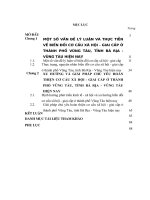 Biến đổi cơ cấu xã hội  giai cấp ở thành phố Vũng Tàu hiện nay” làm đề tài luận văn thạc sĩ, chuyên ngành chủ nghĩa xã hội khoa họ