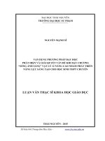 Vận dụng phương pháp dạy học phát hiện và giải quyết vấn đề khi dạy chương sóng ánh sáng vật lý 12 nâng cao nhằm phát triển năng lực sáng tạo cho học sinh THPT chuyên 