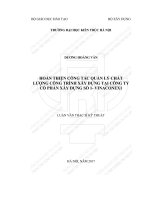 Hoàn thiện công tác quản lý chất lượng công trình xây dựng tại công ty cổ phần xây dựng số 1 vinaconex1 (tt) 