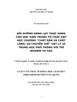 Bồi dưỡng năng lực thực hành cho học sinh trong tổ chức dạy học chương “chất rắn và chất lỏng, sự chuyển thể” vật lý 10 trung học phổ thông với thí nghiệm tự tạo