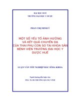 Nghiên cứu một số yếu tố ảnh hưởng và kết quả kết thúc chuyển dạ của thai phụ mang thai con so vào sinh tại khoa sản bệnh viện trường đại học y dược huế