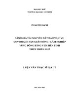 Đánh giá tài nguyên đất đai phục vụ quy hoạch sản xuất nông – lâm nghiệp vùng đồng bằng ven biển tỉnh thừa thiên huế