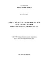 Quản lý đội ngũ tổ trưởng chuyên môn ở các trường tiểu học thành phố đông hà, tỉnh quảng trị