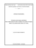 Tín dụng ngân hàng góp phần phát triển kinh tế nông nghiệp vùng kinh tế trọng điểm vùng đồng bằng sông cửu long