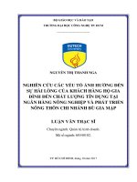Nghiên cứu các yếu tố ảnh hưởng đến sự hài lòng của khách hàng hộ gia đình đến chất lượng tín dụng tại ngân hàng nông nghiệp và phát triển nông thôn chi nhánh bù gia mập 