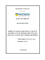 Nghiên cứu đánh giá hiện trạng và đề xuất giải pháp cấp nước sinh hoạt bền vững cho tỉnh long an trước bối cảnh biến đổi khí hậu 