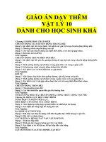 Giáo án dạy thêm: Vật lý 10, dạy học sinh khá, rất chi tiết + dễ hiểu + trắc nghiệm cuối mỗi chuyên đề