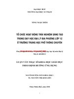 Tổ chức hoạt động trải nghiệm sáng tạo trong dạy học địa lý địa phương lớp 12 ở trường THPT chuyên (tt) 