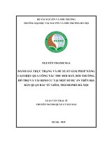 Đánh giá việc thực hiện chính sách thu hồi, bồi thường, hỗ trợ và tái định cư khi nhà nước thu hồi đất tại một số dự án trên địa bàn quận bắc từ liêm, thành phố hà nội 