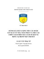 Đánh giá chất lượng tiểu cầu được sản xuất từ máu toàn phần và tiểu cầu chiết tách trên máy tách tế bào tự động tại bệnh viện chợ rẫy 