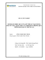 Đánh giá hiệu quả của kỹ thuật tạo màng bao từ gel aloe vera và chitosan trong quy trình bảo quản trứng gà tươi 