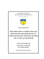 Điều khiển động cơ không đồng bộ theo phương pháp định hướng từ thông rotor trực tiếp dùng mô hình ước lượng tốc độ rotor 