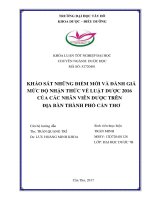 Khảo sát những điểm mới và đánh giá mức độ nhận thức về luật dược 2016 của các nhân viên dược trên địa bàn thành phố cần thơ