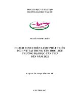 Hoạch định chiến lược phát triển dịch vụ tại trung tâm học liệu trường đại học cần thơ đến năm 2022 