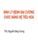 8  SINH LY BENH DAI CUONG CHUC NANG TIEU HOA 