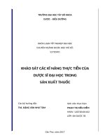 Khảo sát các kĩ năng thực tiễn của dược sĩ đại học trong sản xuất thuốc 