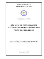 Xây dựng hệ thống trợ giúp tư vấn hướng nghiệp cho học sinh trung học phổ thông: luận văn thạc sĩ