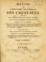 Manuel de l''''Histoire Naturelle des Crustaces, T1, Desmarest 1880