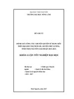 Đánh giá công tác chuyển quyền sử dụng đất trên địa bàn thị trấn đu, huyện phú lương, tỉnh thái nguyên giai đoạn 2013   2015 