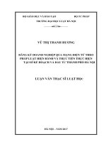 Đăng ký doanh nghiệp qua mạng điện tử theo pháp luật hiện hành và thực tiễn thực hiện tại sở kế hoạch và đầu tƣ thành phố hà nội (luận văn thạc sĩ luật học) 
