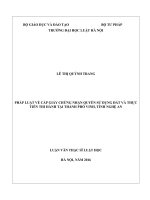 Pháp luật về cấp giấy chứng nhận quyền sử dụng đất và thực tiễn thi hành tại thành phố vinh, tỉnh nghệ an (luận văn thạc sĩ luật học) 