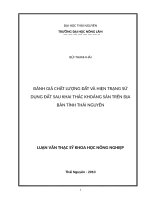 Đánh giá chất lượng đất và hiện trạng sử sụng đất sau khai thác khoáng sản trên địa bàn tỉnh thái nguyên 