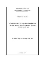 Quản lý giáo dục kỹ năng sống cho học sinh trường tiểu học Mễ Trì, quận Nam Từ Liêm, Thành phố Hà Nội  (Luận văn thạc sĩ)