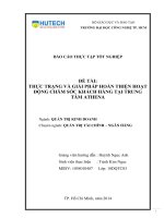 THỰC TRẠNG VÀ GIẢI PHÁP HOÀN THIỆN HOẠT ĐỘNG CHĂM SÓC KHÁCH HÀNG TẠI TRUNG TÂM ATHENA