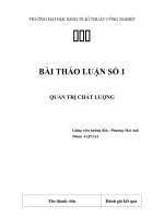 Giải thích các thuật ngữ chất lượng thiết kế và chất lượng của sự phù hợp hãy phân tích vai trò của chất lượng sản phẩm nếu bạn giữ cương vị là quản 
