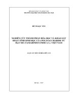 Nghiên cứu thành phần hóa học và khảo sát hoạt tính sinh học của polysaccharide từ hạt me (tamarindus indica l ) việt nam 