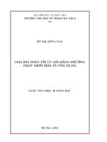 Giải bài toán tối ưu lồi bằng phương pháp trơn hóa và ứng dụng (Luận văn thạc sĩ)