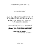 Luận văn thạc sỹ - Nâng cao hiệu quả huy động tiền gửi dân cư tại ngân hàng thương mại cổ phần Ngoại Thương Việt Nam- Chi nhánh Chương Dương